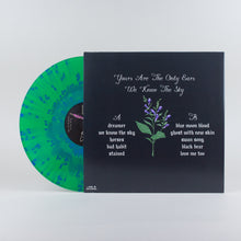 Load image into Gallery viewer, Yours Are The Only Ears - We Know The Sky