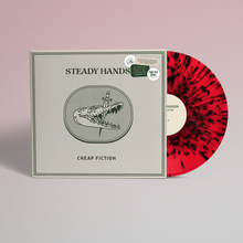 Load image into Gallery viewer, Steady Hands - Cheap Fiction