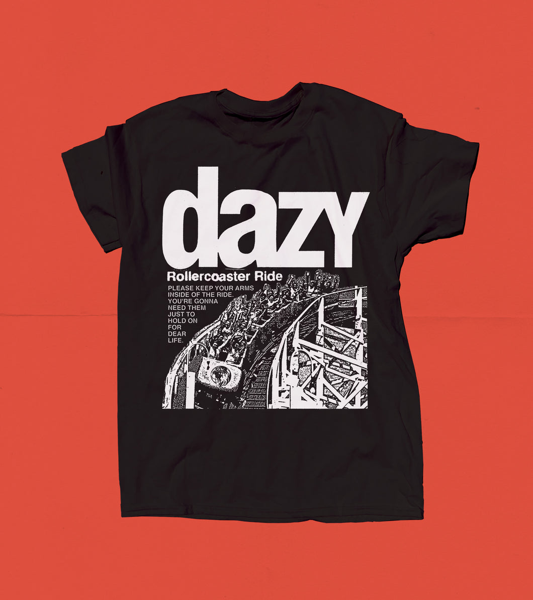 Dazy - Rollercoaster Ride T-Shirt