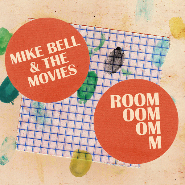 Mike Bell & The Movies - Room
